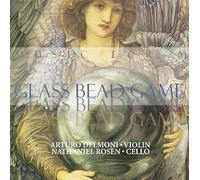 Music for a Glass Bead Game by Arturo Delmoni & Nathaniel Rosen (2000-12-13)