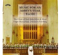 The Choir of Bath Abbey - Music for an Abbey's Year, Vol 3