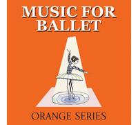 Music For Ballet (Orange Series) (US Import)