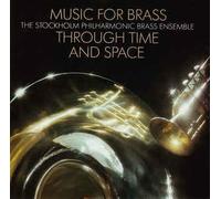 Music for Brass Through Time & Space
