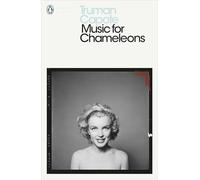 Music for Chameleons – New Writing – Edición Penguin Modern Classics