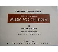 Music for children vol. 2: Major - Bordun. Vol. 2. voice, recorder and percussion. Partition vocale/chorale et instrumentale.