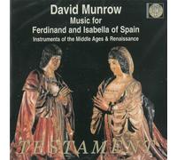Music For Ferdinand And Isabella Of Spain (Munrow) by Various Composers (2004-02-01)