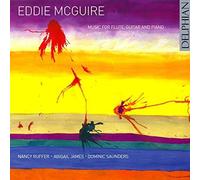 Ruffer, N. - Eddie Mcguire: Music For Flute, Guitar And Piano