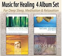 MUSIC FOR HEALING 4 Album Set: Healing Music, Nature Sounds with Music, The Journey Continues, One Deep Breath for Deep Sleep, Meditation, & Relaxation