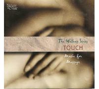 Music for Massage: Touch - Music for Massage: Touch