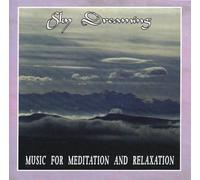 Music for Meditation and... - Sky Dreaming - Music for Meditation