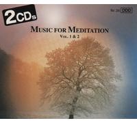 Music For Meditation Vol. 1 & 2