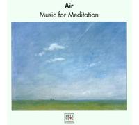 Music for Meditation Vol.1 Air