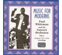 Music for Moderns, Vol. 1: 1927-1928 by Paul Whiteman (2000-10-09)