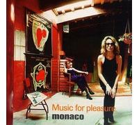 Music for Pleasure by Monaco (1997-07-01)