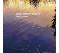 MUSIC FOR SAUNA TWILIGHT