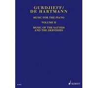 Music for the Piano Vol 2. Music of the Sayyids and the Dervishes by Georges I Gurdjieff;Thomas de Hartmann(1996-03-18)