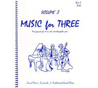 Music for Three, Vol. 3: Sacred, Spiritual & Traditional Jewish Favorites - Part 2 (Viola))