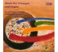 Music for Trumpet and Organ-Kamil Rosko,trumpet Vladimir Ruso,organ