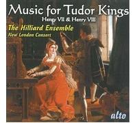 Music for Tudor Kings. Au temps de Henry VII & Henry VIII.