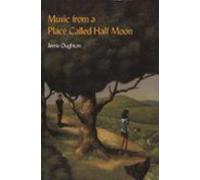 Music From A Place Called Half Moon (ebook)