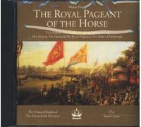 Music from the Royal Pageant of the Horse