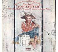 Music from the score of the original motion picture Mark Twain's "Tom Sawyer"