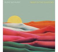 Music Go Music - Warm in the Shadows [Vinilo]