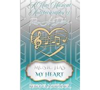 Music Has My Heart: A Mini Musical Autobiography of Rebecca A. Drimmel