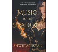 MUSIC IN THE SHADOWS: A Dark Pied Piper Romantasy Retelling (Music In The Shadows Series)