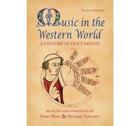 Music in the Western World by Piero Weiss (2007-05-07)
