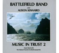 Music in Trust 2 by Battlefield Band
