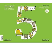 MUSIC IN TUNE 5 PRIMARY ACTIVITY BOOK