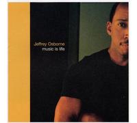 Music Is Life [Us Import] by Jeffrey Osborne (2003-09-02)