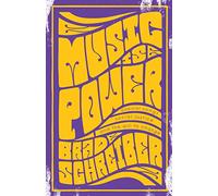 Music Is Power: Popular Songs, Social Justice, and the Will to Change