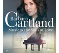 music is the soul of love (barbara cartlands pink collection 13) (audi