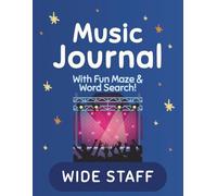 Music Journal - WIDE STAFF: With Fun Maze & Word Search! | Dark Blue Edition