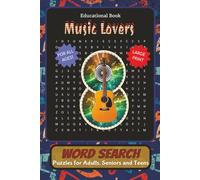 Music Lovers Word Search Puzzle Book: Word Searches with Easy to Read Print about Music, Musical Instruments, Musical Genres and More | 6x9 Inches, ... Gift for Vacations, Holidays and Free Times