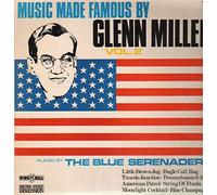 Music Made Famous By Glenn Miller Vol. 2 - Blue Serenaders LP