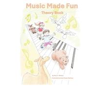 Music Made Fun: Theory Book