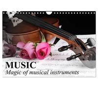 Music Magic of musical instruments (Wall Calendar 2027 DIN A4 landscape), CALVENDO 12 Month Wall Calendar: Generate feelings with the sound music