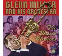 Glenn Miller - Music Makers