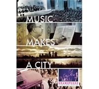 Music Makes A City - Documentary Chronicling the Largest Classical Music Commissioning Project in American History [DVD] [Reino Unido]
