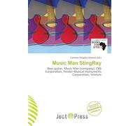 Music Man StingRay: Bass guitar, Music Man (company), CBS Corporation, Fender Musical Instruments Corporation, Venture