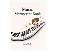 Music Manuscript Book: Large Staff with Piano Keyboard