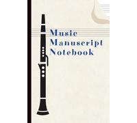 Music Manuscript Notebook: 100 Lined Staff Pages for Composing, Arranging & Practicing Music | 6×9" Size