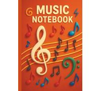 Music Manuscript Notebook: 12 Staves, 100 Pages - Orange Cover: Blank Sheet Music Book for Musicians, Songwriters & Students - Ideal for Piano, Guitar, Violin & All Instruments