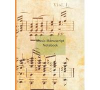 Music Manuscript Notebook: 14 Staves Per Page | 112 Pages of Blank Sheet Music for Composing & Practice | Large 8.5 x 11