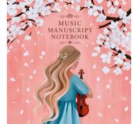 Music Manuscript Notebook: Where White Blossoms Sing: 48 Pages • 6 Large Staves Per Page • 8.5” × 8.5” Blank Staff Paper for Musicians, Students & Composers