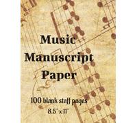 Music Manuscript Paper: Blank Sheet Music Notebook 8.5 x 11 - 100 pages with 14 staves per page; very useful for composers and musicians to record every chord of a song.