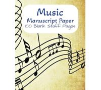 Music Manuscript Paper: Blank Staff Paper Sheet Music Composition | Music Notebook | Manuscript Pad | 100 pages | 8.5 x 11 In.