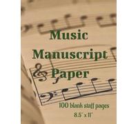 Music Manuscript Paper: Capture Every Musical Moment | 8.5" x 11" Music Manuscript Paper with 100 Pages of 14 Staff per page for Writing Songs, Composing, Practice, and Creativity.