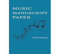 Music Manuscript Paper: Music Notebook, Music Composition Notebook, Music Manuscript Notebook | 100 Blank Staff Pages | 7 Staves per Page | Staff Manuscript Pad