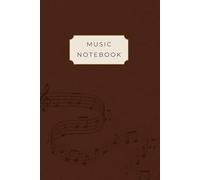 Music Manuscript Paper with Dot Grid Notes: Chocolate Brown Music Theory Notebook for Students: 110 Pages, 6x9 Pocket Size Staff Paper & Dotted Pages Hybrid for Songwriting and Composition